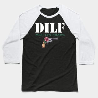 Damn I Love Firearms Gun American Flag DILF Baseball T-Shirt